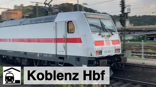 Alles was das Herz begehrt in Koblenz Hauptbahnhof Fern Nah und Güterverkehr [upl. by Caralie]