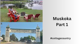 Muskoka Cottage Part 1 [upl. by Faubion]