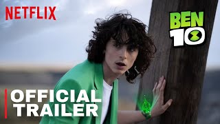 BEN 10 Live Action Movie – Teaser Trailer – Netflix Movie [upl. by Erodroeht]