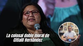 La colosal doble moral de Citlalli Hernández [upl. by Tatum]