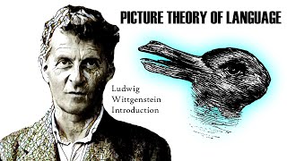 Ludwig Wittgenstein Picture Theory of Language  Philosophy [upl. by Droffats]