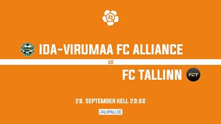 IdaVirumaa FC Alliance  FC Tallinn [upl. by Wilkens]