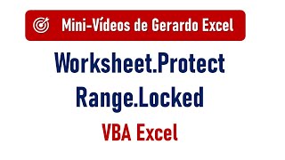 Worksheet ProtectUnprotect y RangeLocked – VBA Excel [upl. by Naej]