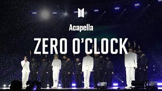 BTS 「0000 Zero OClock」 Acapella [upl. by Mandie]