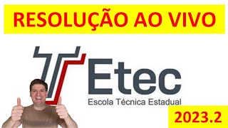 RESOLUÇÃO ETEC 20232 GABARITO ETEC 20232 [upl. by Ursulette]