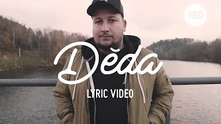 JAKUB DĚKAN  Děda Official Lyric Video [upl. by Melantha488]