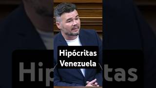 quotHipócritas con Venezuelaquot Gabriel Rufián pp psoe vox sumar venezuela [upl. by Desdamonna875]