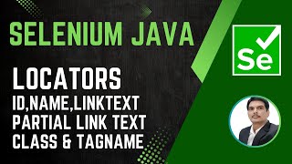 Session 22  Selenium with JavaLocatorsIDNameLinkTextPartialLinkTextClassampTag2024 New series [upl. by Oluap]