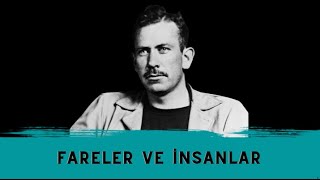 FARELER VE İNSANLAR  John Steinbeck  Kitap Özeti [upl. by Brig]