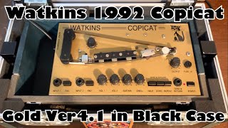 Watkins 1992 Copicat Gold Ver41 in Black Case [upl. by Wordoow78]