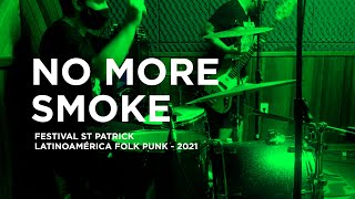 Punching Namard  No More Smoke Festival St Patrick  Latinoamérica Folk Punk  2021 [upl. by Arbuckle]