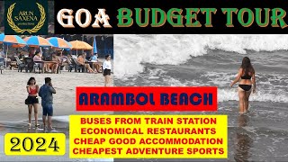 Arambol Beach Goa  2024 April  cheap hotels restaurants  city bus guide  Thivim to Arambol bus [upl. by Touber482]