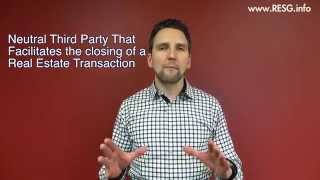 What is Escrow in a Real Estate Transaction Deal  RESGcom [upl. by Asaph]