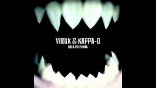 Virux amp KappaO Feat Brain FNO  Non Si Muove Una Foglia [upl. by Larena885]