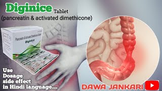 pancreatin and activated dimethicone tablets hindi  diginice tablets review by DawaJankari [upl. by Netty]