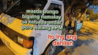 mazda bongo biglang namatay andar pero low RPM [upl. by Gut146]