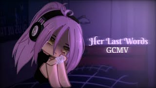 Her Last Words  Short GCMV  TW ⚠️ 「Gacha Club Music Video」 [upl. by Anaxor]