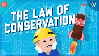 The Law of Conservation Crash Course Engineering 7 [upl. by Nosirb]