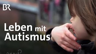 Leben mit Autismus Wie Francesca ihre Umwelt wahrnimmt  Gut zu wissen  BR [upl. by Mohun]