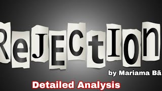 Rejection detailed analysis  Summary title themes setting characterisation [upl. by Borries]