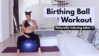 Birthing Ball Workout  Naturally inducing labor WorkoutwithJen [upl. by Stoat917]