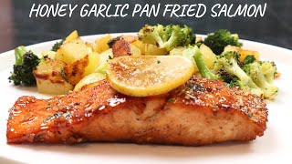 Level Up Your Cooking Skills with Honey Garlic Pan Fried Salmon [upl. by Enyar242]