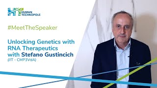 MeetTheSpeaker  Unlocking Genetics with RNA Therapeutics with Stefano Gustincich [upl. by Coster209]