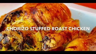 CHORIZOSTUFFED ROAST CHICKEN [upl. by Kellen968]