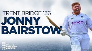 EVERY BALL  Jonny Bairstows Stunning Trent Bridge 136 From 92 Balls  England v New Zealand 2022 [upl. by Edia]