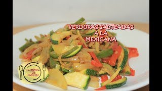 28 Comida sanaVerduras Salteadas a la Mexicana receta [upl. by Annnora]