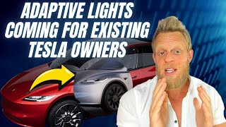 Reports says Tesla adding Adaptive Headlights to old Model Y and Model 3 [upl. by Prue721]