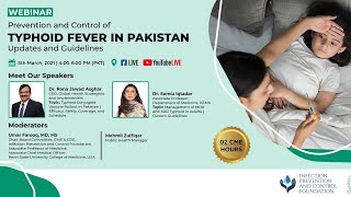 Prevention and Control of Typhoid Fever in Pakistan  Updates and Guidelines [upl. by Ahsirtal887]