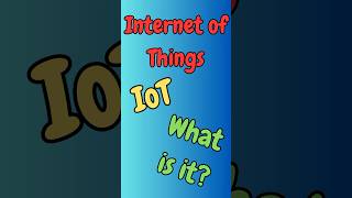 Internet of Things Explained in less that 35 seconds [upl. by Oric137]