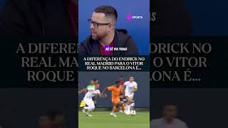 “OS CARAS DO BARCELONA NÃO TOCAM A BOLA PRO VITOR ROQUE COM O ENDRICK NO REAL É DIFERENTE” shorts [upl. by Herrah]