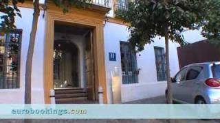 Sevilla Spain Hospes Las Casas Del Rey De Baeza [upl. by Eiclud]