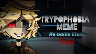 Trypophobia Meme  Piggy Version  • Jia gailleE • [upl. by Akeret]