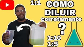 como fazer DILUIÇÃO DE PRODUTOS  maneira fácil e infalível [upl. by Natsirhc]