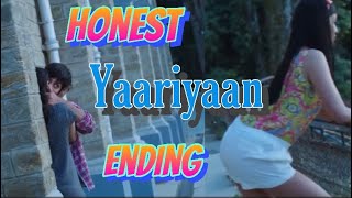 Honest Endings  yaariyan Movie  Himansh koli  Rakul preet singh  Shudh Desi Endings The Revisit [upl. by Arathorn]