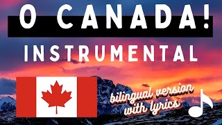 O Canada Best Instrumental Version  Bilingual with Updated Lyrics [upl. by Giselbert]