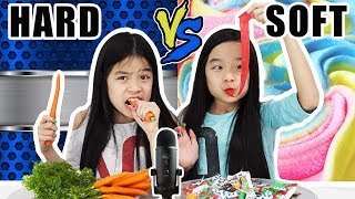 HARD VS SOFT FOOD CHALLENGE [upl. by Adnalahs]