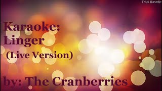 Linger  The Cranberries Acoustic Version Karaoke [upl. by Loveridge]