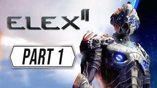 ELEX 2 Gameplay Walkthrough part 1  New Post Apocalyptic Scifi RPG [upl. by Sheridan733]