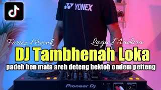 DJ TAMBHENAH LOKA REMIX PEDEH BEN MATA AREH DATENG BEKTOH ONDEM PETTENG [upl. by Mcgruter558]