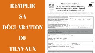 REMPLIR sa Déclaration Préalable de Travaux [upl. by Langill948]