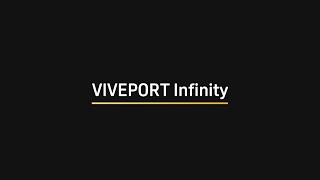 Discover VIVEPORT Infinity The Ultimate Unlimited VR Subscription Service [upl. by Auka12]