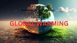 25 GLOBAL WARMING [upl. by Lekkim406]