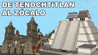 De Tenochtitlan al ZÓCALO  En 47 MINUTOS [upl. by Natie]