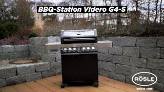 RÖSLE  Gasgrill BBQStation Videro G4S Modell 2018 [upl. by Eenad]