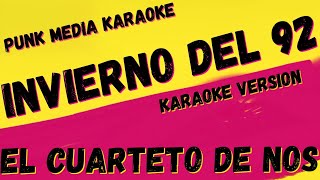 EL CUARTETO DE NOS ✴ INVIERNO DEL 92 ✴ KARAOKE INSTRUMENTAL PMK [upl. by Devondra905]