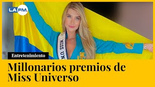 Miss Universo 2023 La millonaria cifra que se llevará la ganadora [upl. by Boudreaux]